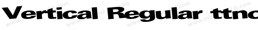 Vertical Regular ttnorm字体转换
